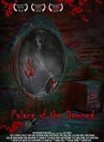 Watch Palace of the Damned Goojara