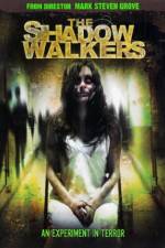Watch The Shadow Walkers Goojara