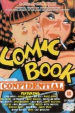 Watch Comic Book Confidential Goojara