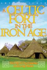 Watch A Celtic Fort In The Iron Age Goojara