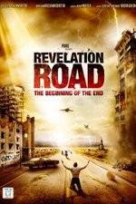 Watch Revelation Road The Beginning of the End Goojara