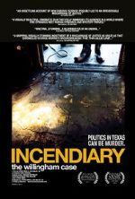 Watch Incendiary: The Willingham Case Goojara