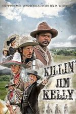 Watch Killin\' Jim Kelly Goojara