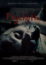 Watch Psychotic Goojara