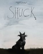 Watch Shuck (Short 2023) Goojara