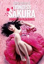Watch Princess Sakura: Forbidden Pleasures Goojara