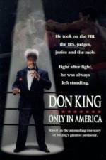 Watch Don King Only in America Goojara