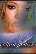 Watch Cotton Flowers Goojara