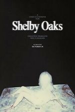 Watch Shelby Oaks Goojara