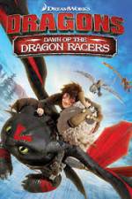 Watch Dragons: Dawn of the Dragon Racers Goojara