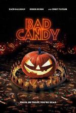 Watch Bad Candy Goojara