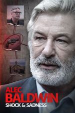 Watch Alec Baldwin: Shock & Sadness Goojara