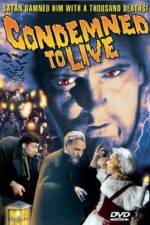 Watch Condemned to Live Goojara