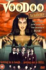 Watch Voodoo Academy Goojara