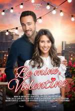 Watch Be Mine, Valentine Goojara