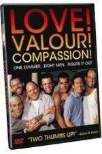 Watch Love! Valour! Compassion! Goojara