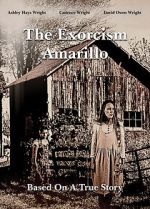 Watch The Exorcism in Amarillo Goojara