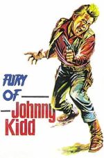 Watch Fury of Johnny Kid Goojara