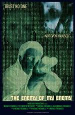 Watch The Enemy of My Enemy Goojara