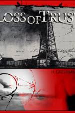 Watch Loss of Trust Goojara