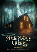 Watch The Sleepless Unrest: The Real Conjuring Home Goojara