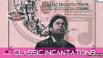 Watch Classic Incantations Goojara
