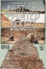 Watch Past the Painted Desert Goojara