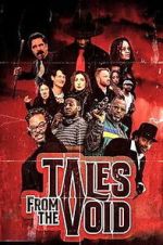 Watch Tales from the Void Goojara