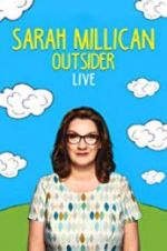 Watch Sarah Millican: Outsider Live Goojara