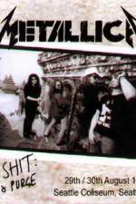 Watch Metallica Live Shit - Binge & Purge Seattle Goojara