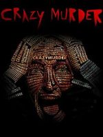 Watch Crazy Murder Goojara