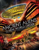 Watch Ancient Aliens and the New World Order Goojara