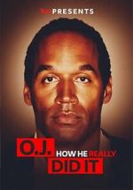 Watch TMZ Presents | O.J.: How He Really Did It Goojara