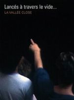 Watch La vallée close Goojara