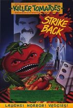 Watch Killer Tomatoes Strike Back! Goojara