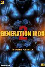 Watch Generation Iron 2 Goojara