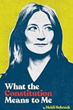 Watch What the Constitution Means to Me Goojara