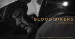 Watch Blood Bikers (Short 2018) Goojara