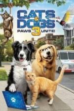 Watch Cats & Dogs 3: Paws Unite Goojara