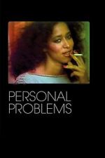 Watch Personal Problems Goojara