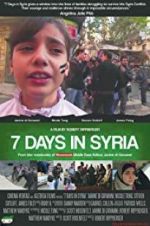 Watch 7 Days in Syria Goojara