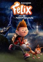 Watch Felix and the Hidden Treasure Goojara