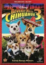 Watch Beverly Hills Chihuahua 3: Viva La Fiesta! Goojara