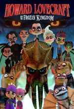 Watch Howard Lovecraft and the Frozen Kingdom Goojara