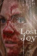 Watch Lost Joy Goojara