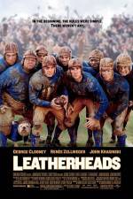 Watch Leatherheads Goojara