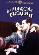 Watch Lord Byron of Broadway Goojara