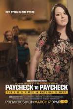 Watch Paycheck to Paycheck-The Life and Times of Katrina Gilbert Goojara