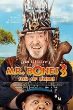 Watch Mr. Bones 3: Son of Bones Goojara