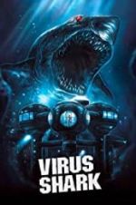 Watch Virus Shark Goojara
